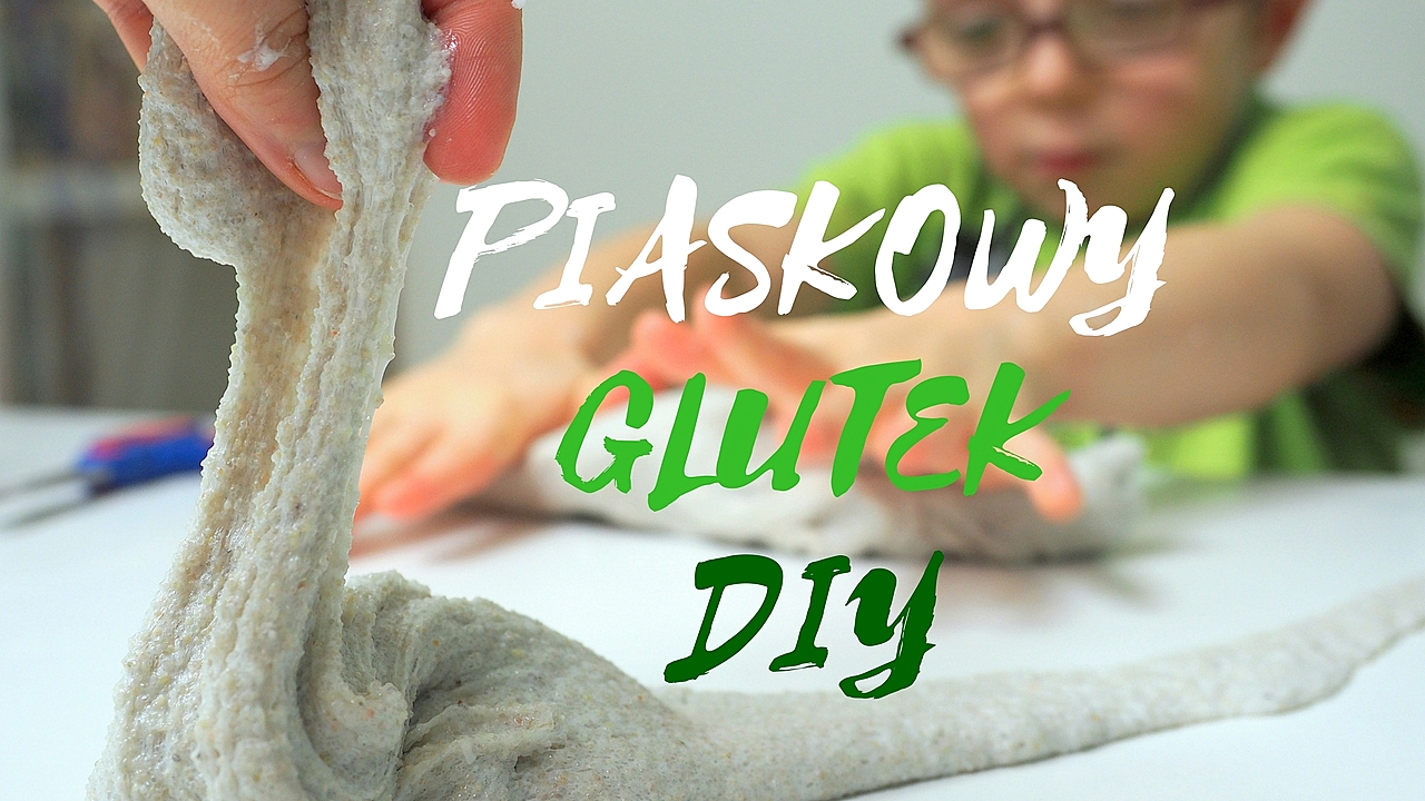 eksperymenty dla dzieci glutek slime przepis film po polsku piasek kinetyczny